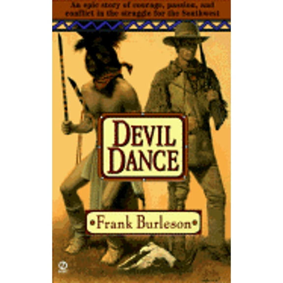 Pre-Owned Devil Dance (Apache Wars) (Unknown) 0451187318 9780451187314