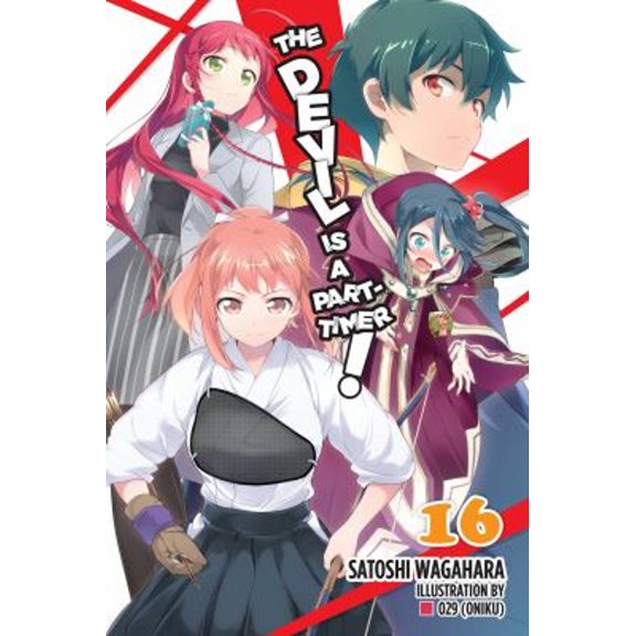 Pre-Owned The Devil Is a Part-Timer!, Vol. 16 (Light Novel) (Paperback) 1975302710 9781975302719