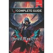 Devil May Cry 5 Complete Guide and Walkthrough [New Updated], Paperback