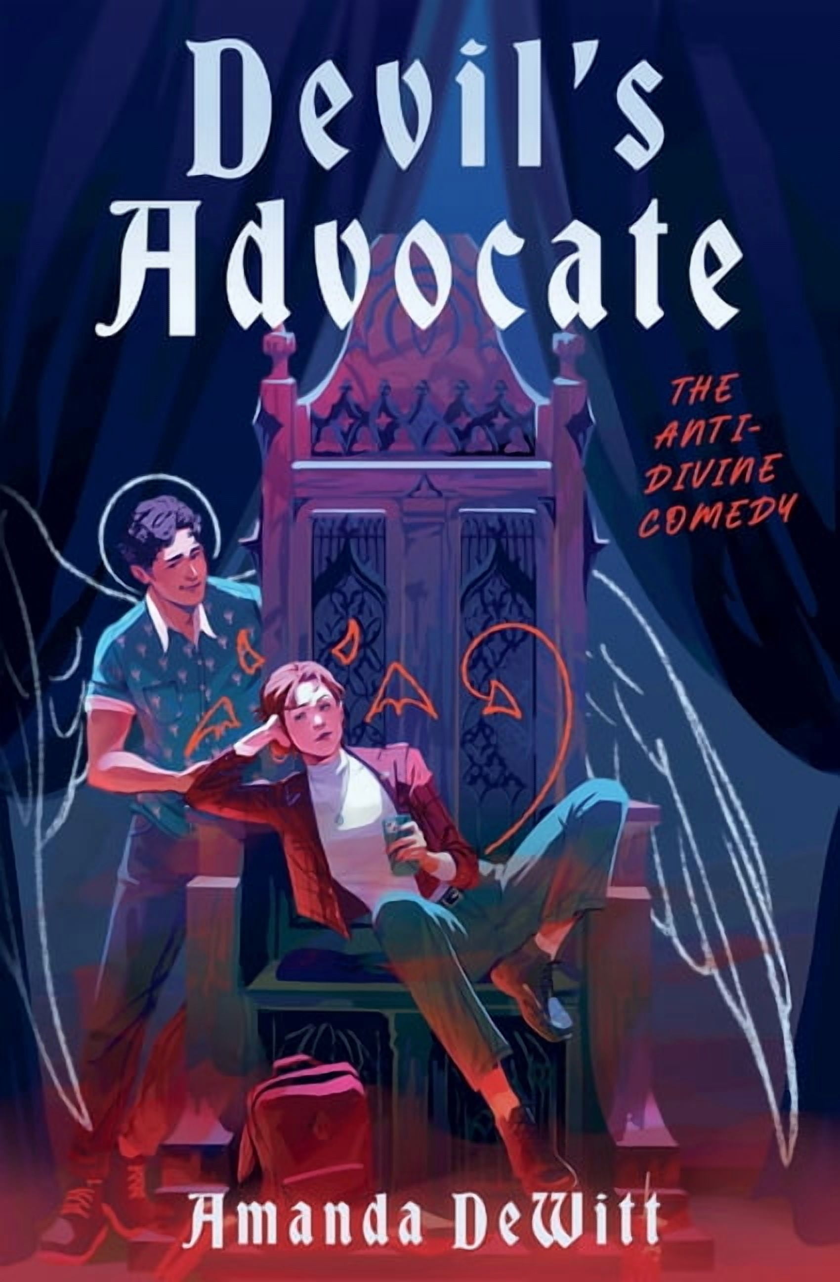 Devil's Advocate: The Anti-Divine Comedy, (Hardcover)