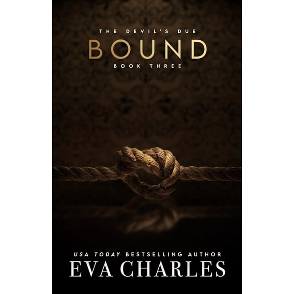 Devil's Due Bound, Book 3, (Paperback)