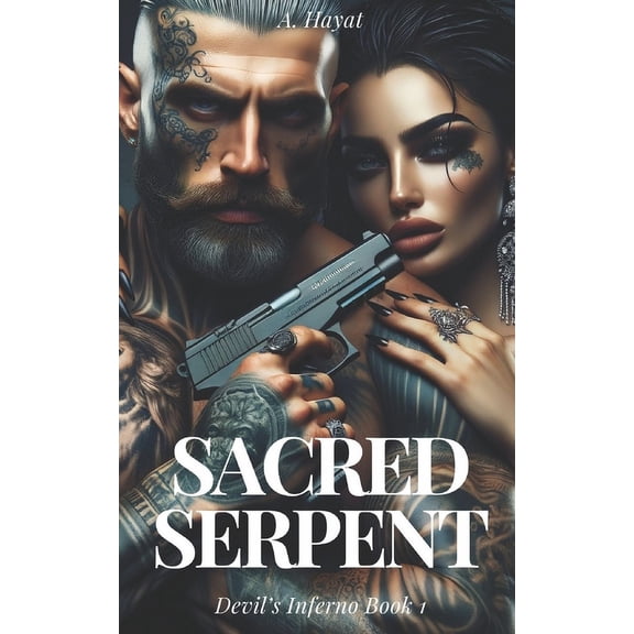 Devil's Inferno Sacred Serpent: A Dark Romantic Conspiracy Thriller, Book 1, (Paperback)