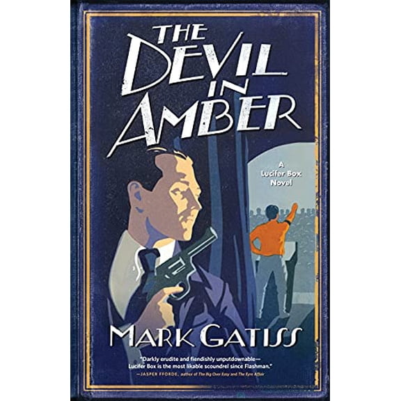 Pre-Owned The Devil in Amber: A Lucifer Box Novel (Paperback) 0743283961 9780743283960