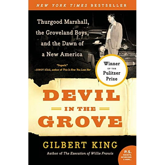 Pre-Owned Devil in the Grove: Thurgood Marshall, the Groveland Boys, and the Dawn of a New America (Paperback) 0061792268 9780061792267