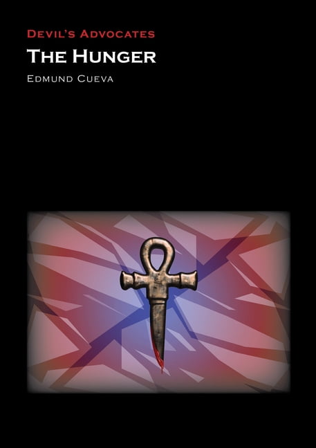 Devil's Advocates The Hunger, (Hardcover)
