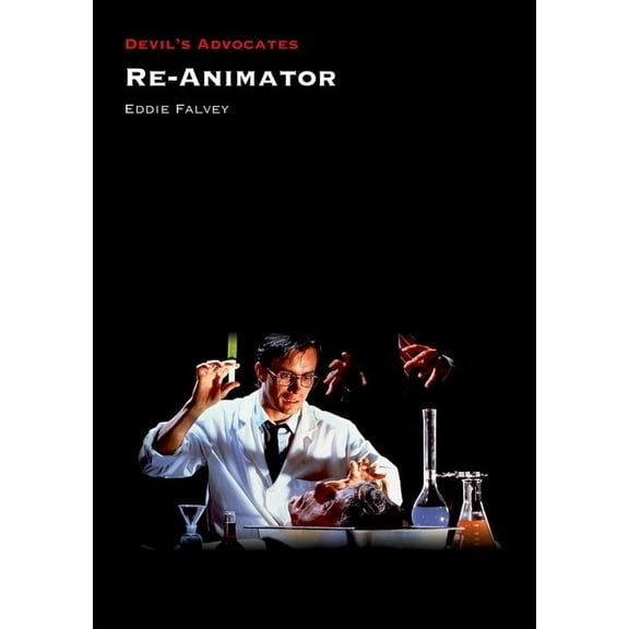 Devil's Advocates Re-Animator, (Paperback)