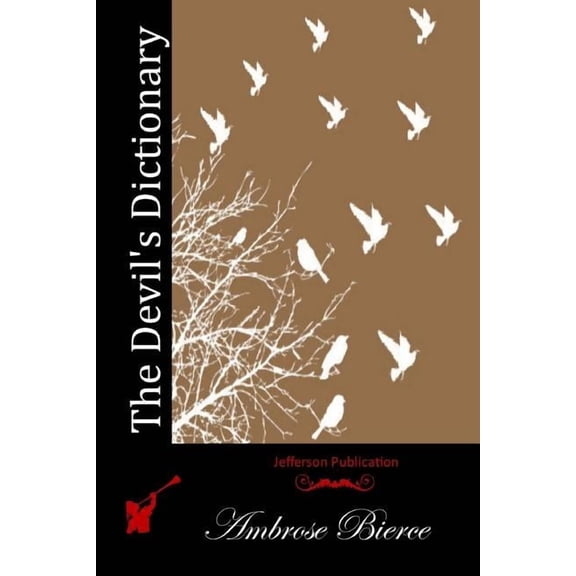 The Devil's Dictionary, (Paperback)