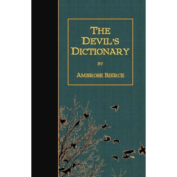 The Devil's Dictionary, (Paperback)