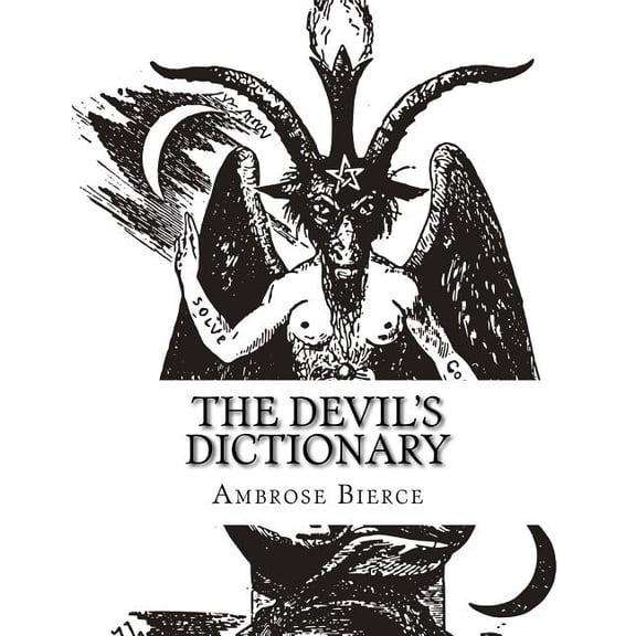 The Devil's Dictionary, (Paperback)