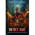 thumbnail image 1 of Overworld Chronicles Devil's Due: Epic Urban Fantasy, Book 19, (Paperback), 1 of 1