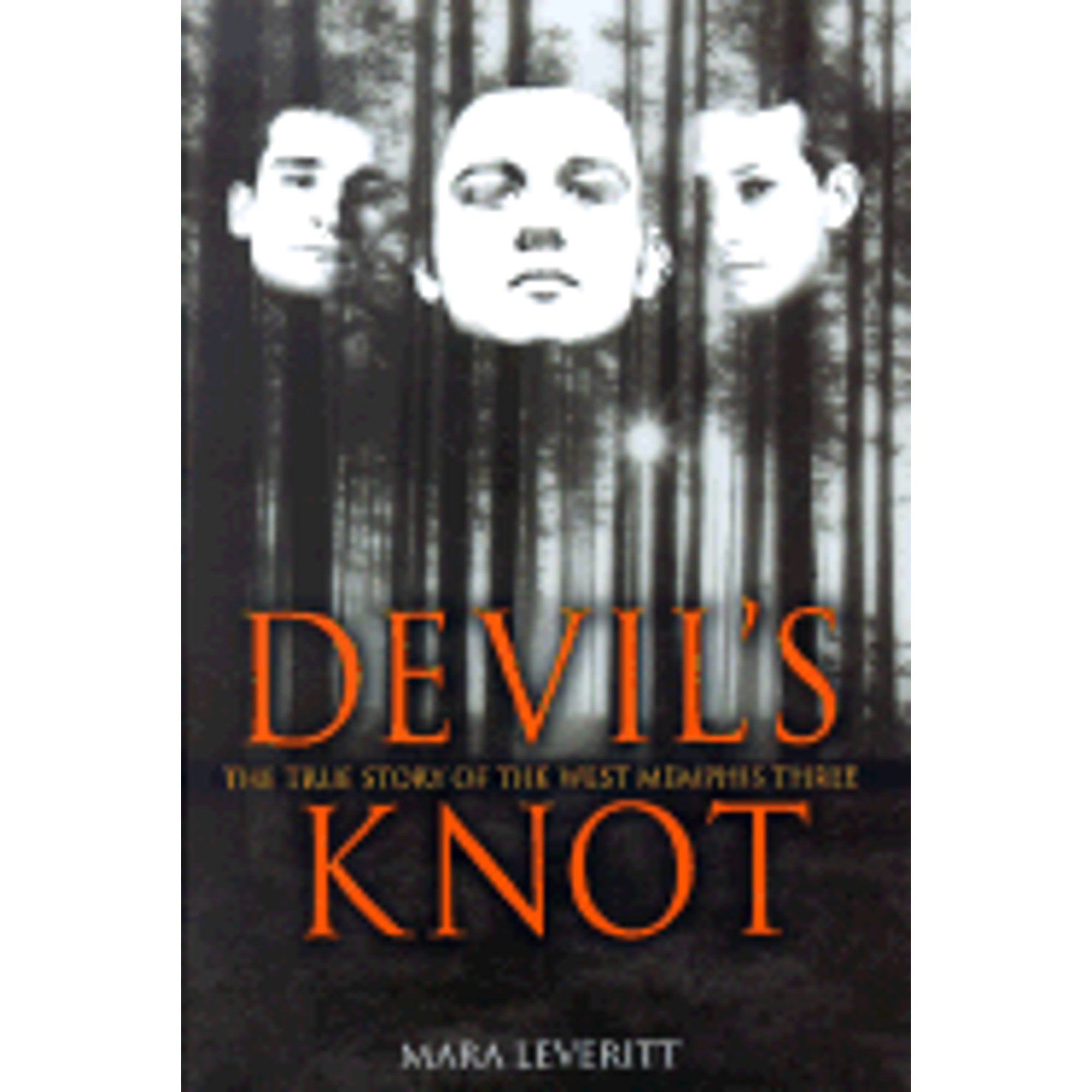 Pre-Owned Devil's Knot: The True Story of the West Memphis Three (Hardcover 9780743417594) by Mara Leveritt