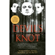 MARA LEVERITT Devil's Knot : The True Story of the West Memphis Three (Paperback)