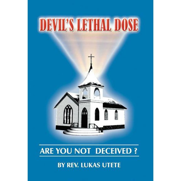 Devil's Lethal Dose, (Hardcover)