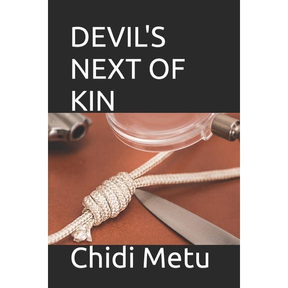 Devil's Next of Kin, (Paperback)
