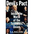 thumbnail image 1 of Pre-Owned Devil's Pact: Inside the World of the Teamsters Union (Hardcover) 155972384X 9781559723848, 1 of 1