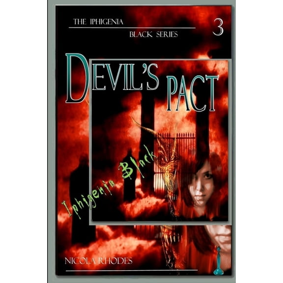 Devil's Pact - Part 3 of The Iphigenia Black Series, (Paperback)