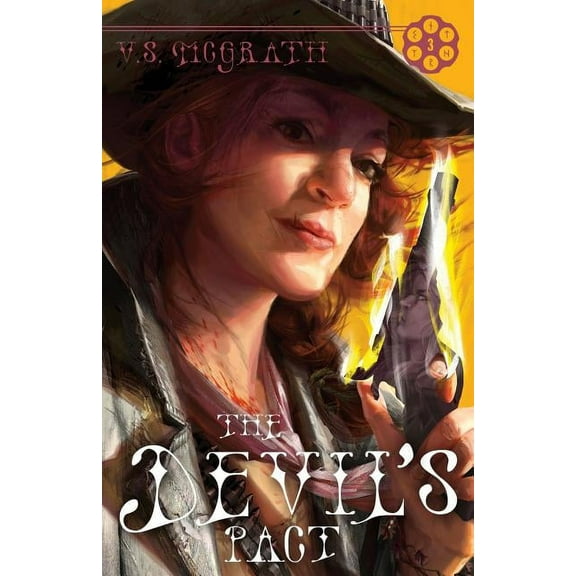 Devil's Revolver The Devil's Pact, Book 3, (Paperback)