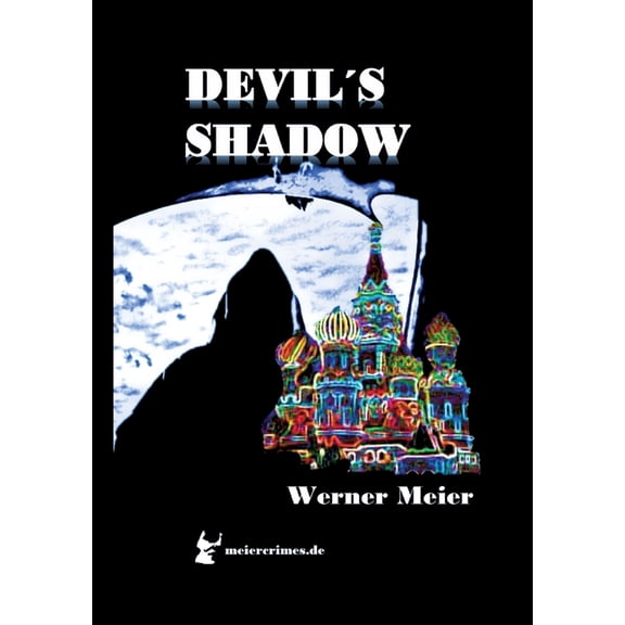 Devils Shadow: More than a thriller..., (Paperback)