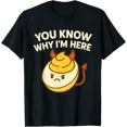 thumbnail image 1 of Deviled Egg You Know Why I'M Here T-Shirt All Size S-5XL, 1 of 4