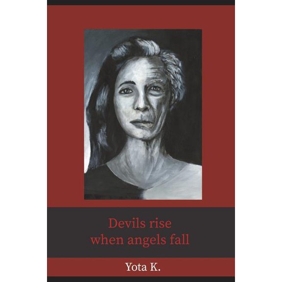 Devils Rise When Angels Fall (Paperback)