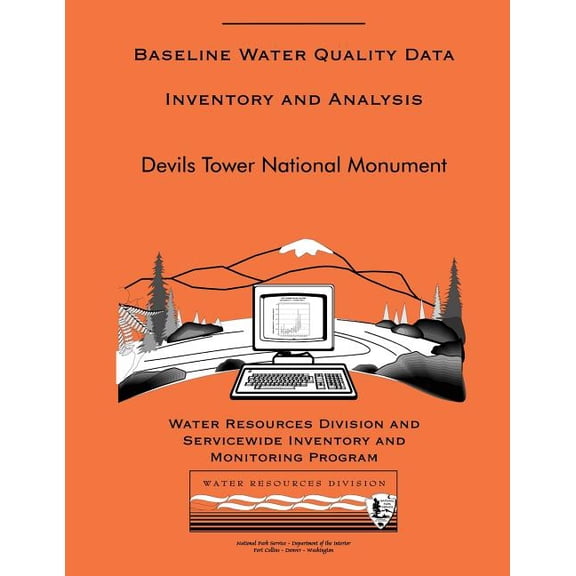 Devils Tower National Monument: Baseline Water Quality Data Inventory and Analysis (Paperback)