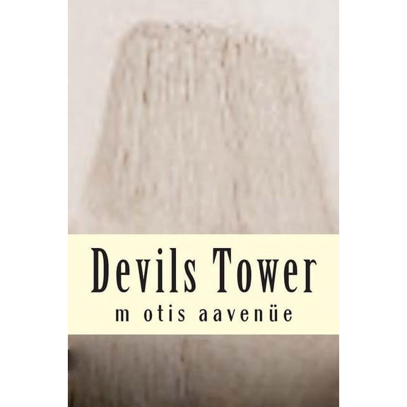 Devils Tower (Paperback)