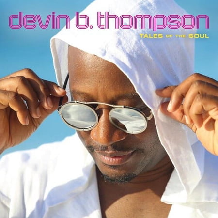 Devin B. Thompson - Tales Of The Soul - Music & Performance - CD