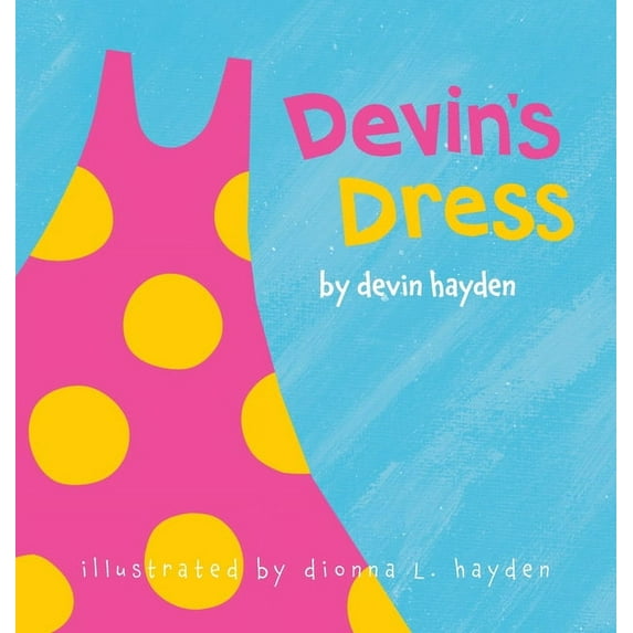Devin's Dress, (Hardcover)