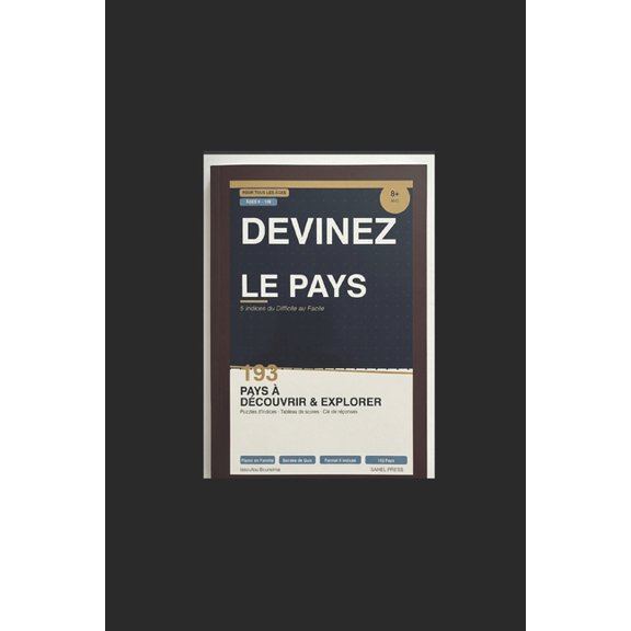 Devinez le Pays: 5 indices, du plus difficile au plus facile, (Paperback)