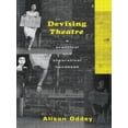 thumbnail image 1 of Devising Theatre: A Practical and Theoretical Handbook, (Paperback), 1 of 1