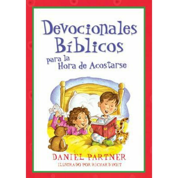 Pre-Owned Devocionales Bblicos para la Hora de Acostarse: Bible Devotions for Bedtime (Spanish Edition) (Paperback) 1616261013 9781616261016