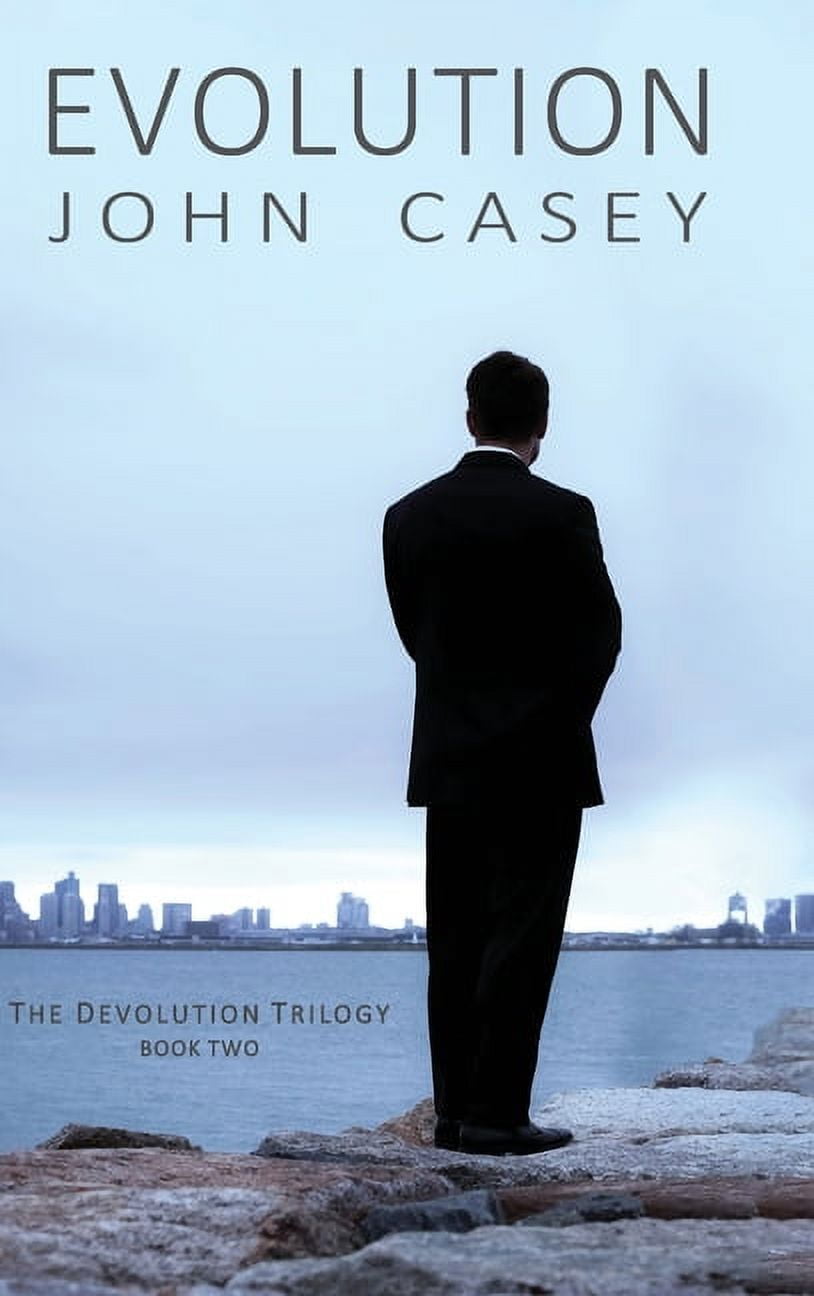 Devolution Trilogy Evolution: Book Two of The Devolution Trilogy, Book ...