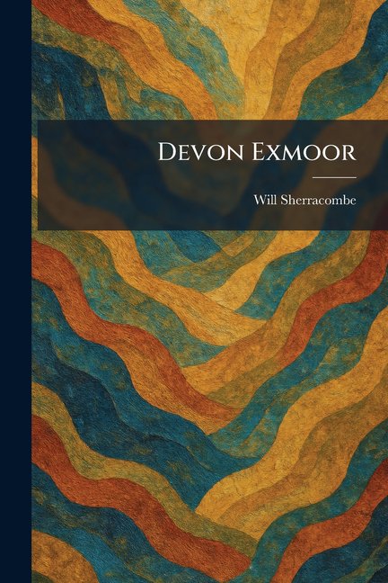 Devon Exmoor, (Paperback)