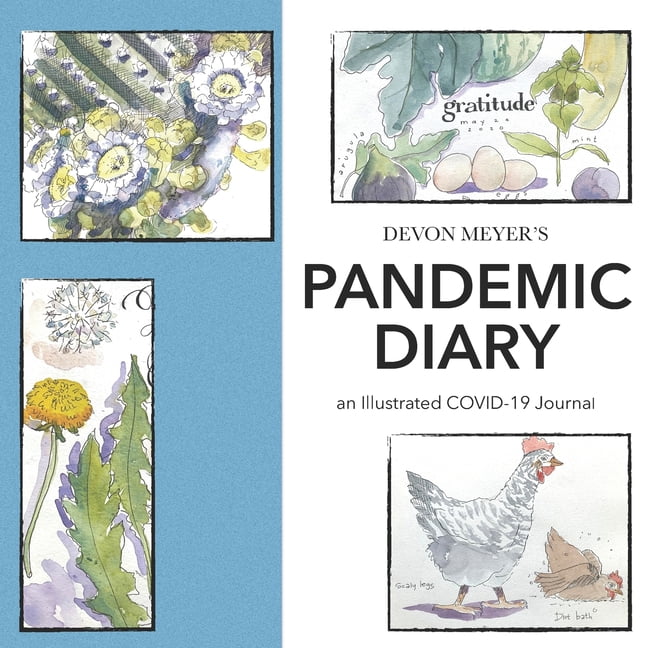 Devon Meyer's Pandemic Diary: An Illustrated COVID-19 Journal, (Paperback)