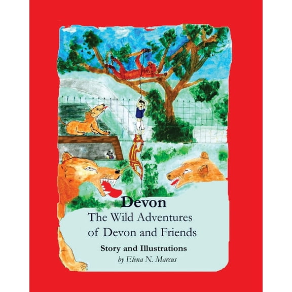 Devon: The Wild Adventures of Devon and Friends, (Paperback)