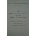 thumbnail image 1 of Devon and Cornwall Record Society: The Parliamentary Survey of the Duchy of Cornwall, Part II (Paperback), 1 of 1