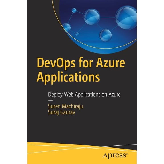 Devops for Azure Applications: Deploy Web Applications on Azure, (Paperback)