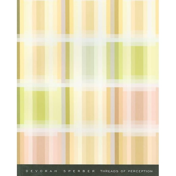 Devorah Sperber: Threads of Perception, (Paperback)
