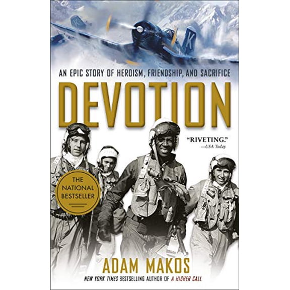 Pre-Owned Devotion: An Epic Story of Heroism, Friendship, and Sacrifice, by Makos, Adam, (Paperback), English
