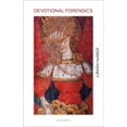 thumbnail image 1 of Devotional Forensics, (Paperback), 1 of 1