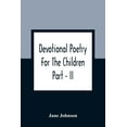 thumbnail image 1 of Devotional Poetry For The Children; Part - II, (Paperback), 1 of 1