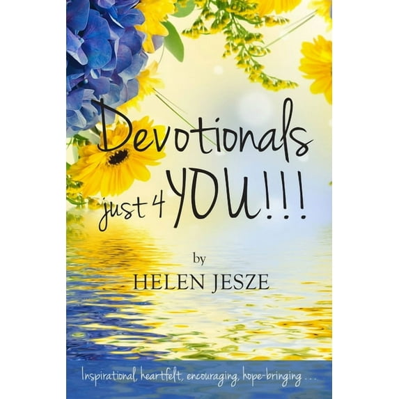 Devotionals Just 4 You!! (Paperback)
