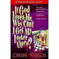 thumbnail image 1 of Pre-Owned If God Loves Me, Why Can’t I Get My Locker Open? (Paperback) 0871232510 9780871232519, 1 of 1