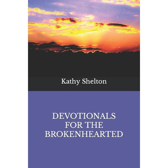 Devotionals for the Brokenhearted (Paperback)
