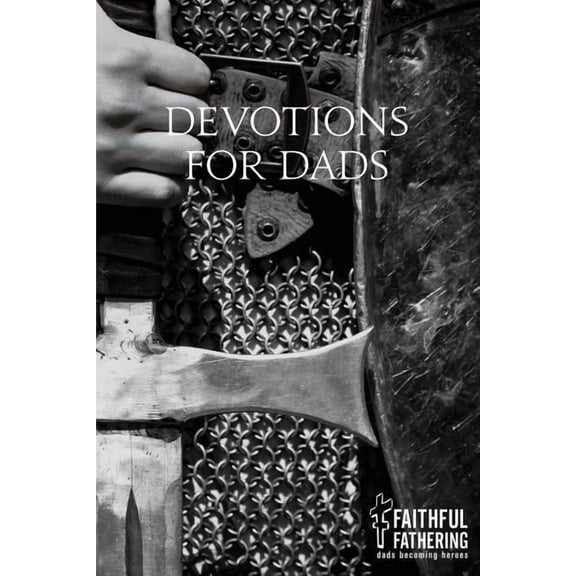 Devotions for Dads (Paperback)