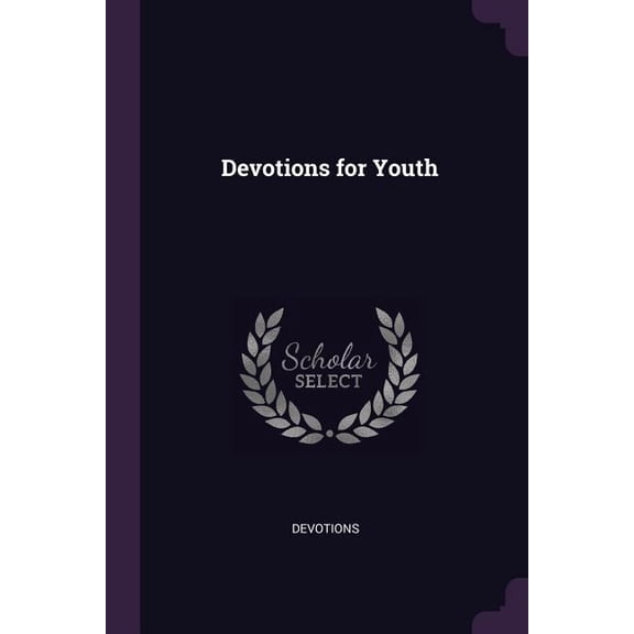 Devotions for Youth (Paperback)