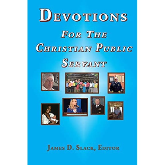 Pre-Owned Devotions for the Christian Public Servant, 9781609470869, 1609470869, Paperback,