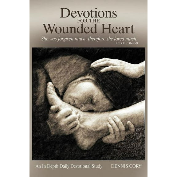 Devotions for the Wounded Heart
