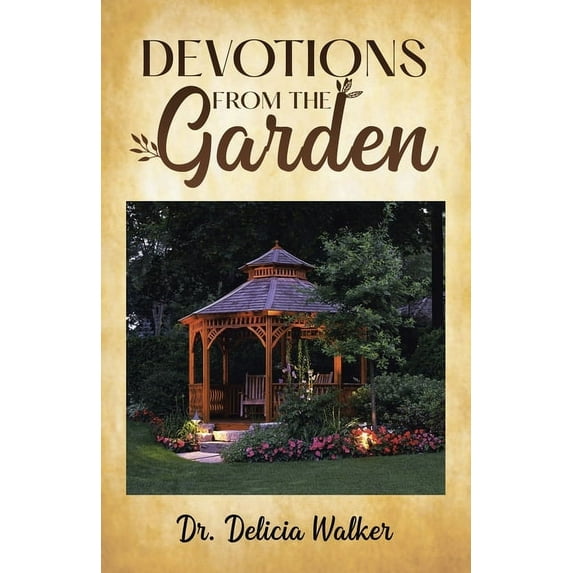 Devotions from the Garden, (Paperback)