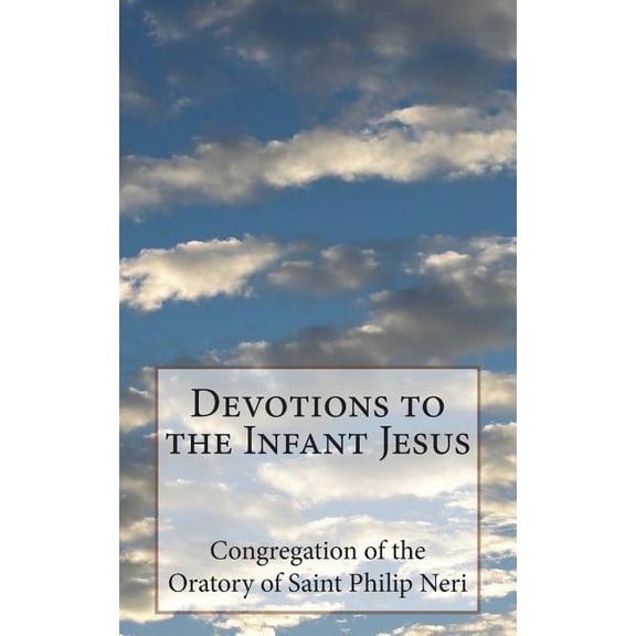 Devotions to the Infant Jesus